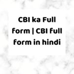 CBI ka Full form | CBI full form in hindi
