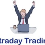 Intraday Trading करना चाहते हैं ? अपनाएं ये 5 टिप्स रहेंगे फायदे में