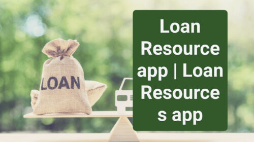 Loan Resource app | Loan Resources app