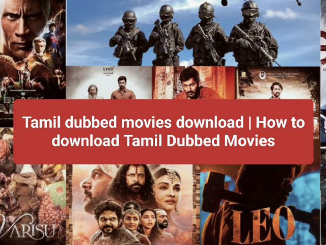 Tamil dubbed movies download | How to download Tamil Dubbed Movies | Tamil movies download kaise karein