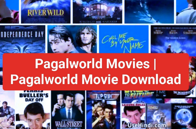 Pagalworld Movies | Pagalworld Movie Download 
