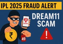 Dream11 साइबर फ्रॉड से कैसे बचें? नए खिलाड़ियों के लिए जरूरी सावधानियां